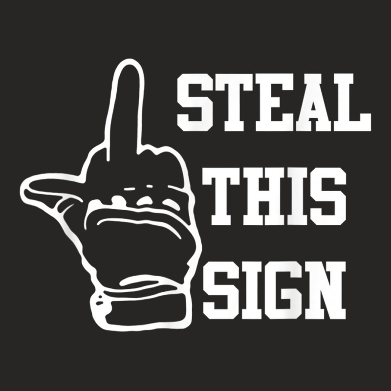 Steal This Sign Middle Finger Houston Asterisk Baseball Gift Ladies Fitted T-Shirt by jesusvega | Artistshot