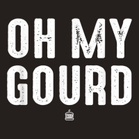 Oh My Gourd Punsgiving.funny Group T Shirt Tank Top | Artistshot