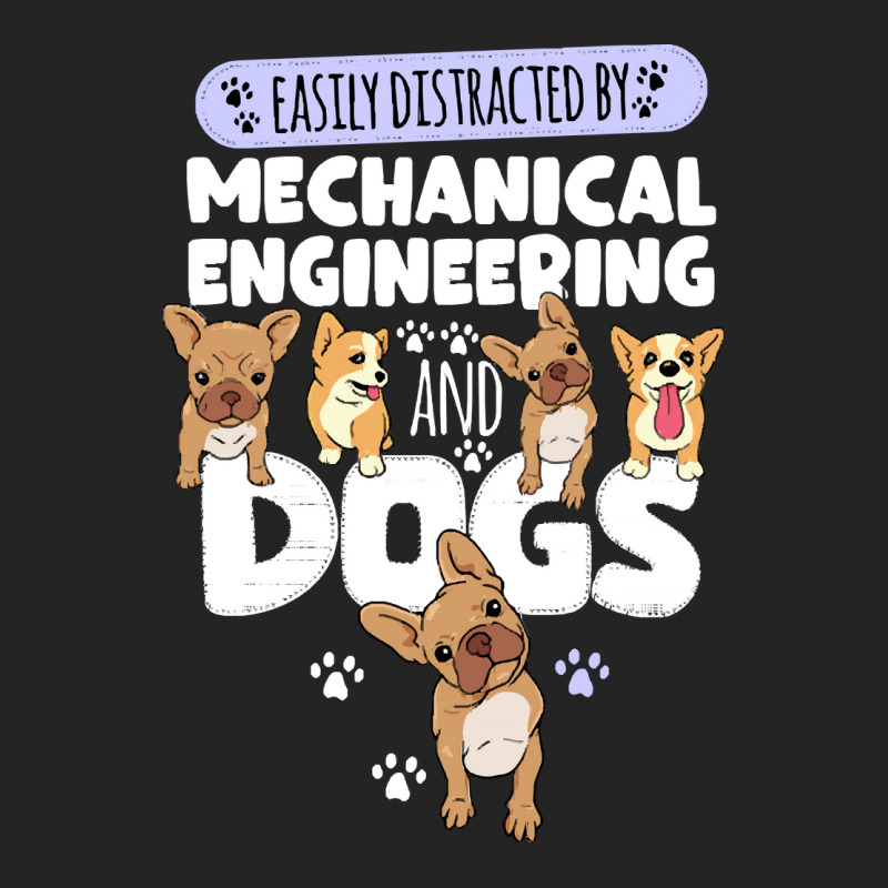 Mechanical Engineering Mechanical Engineering And Dogs 3/4 Sleeve Shirt by kerchingparticular | Artistshot