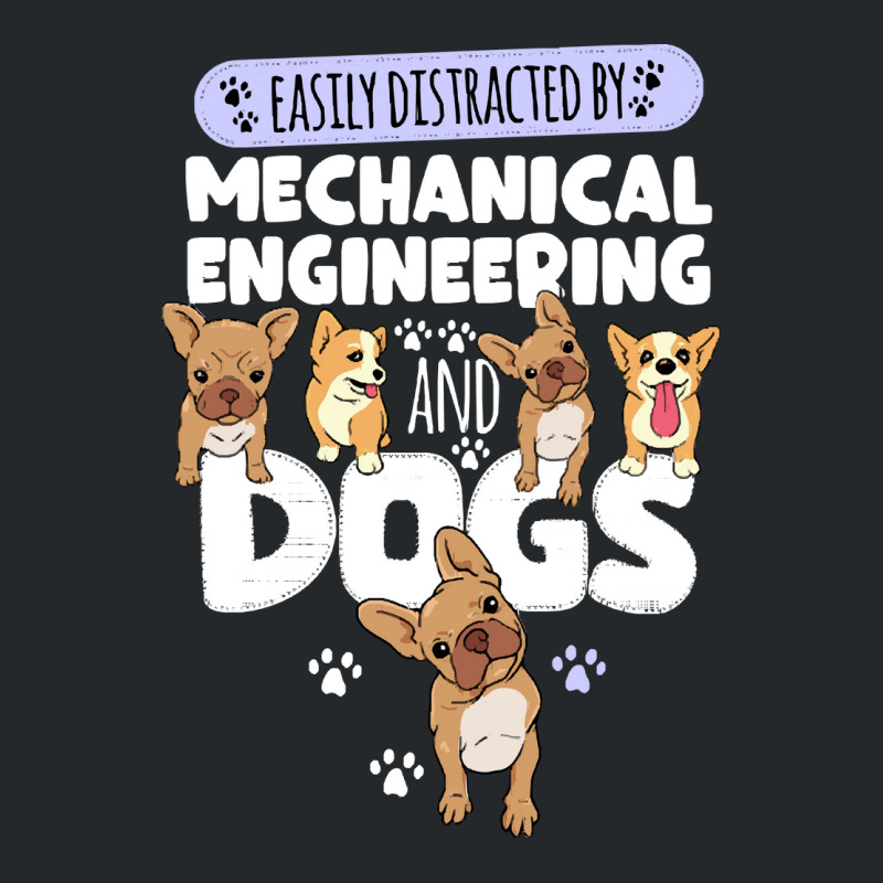 Mechanical Engineering Mechanical Engineering And Dogs Crewneck Sweatshirt by kerchingparticular | Artistshot