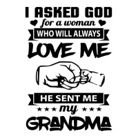 Mother I Asked God For A Woman Who Will Always Love Me 156mom 3/4 Sleeve Shirt | Artistshot