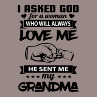 Mother I Asked God For A Woman Who Will Always Love Me 156mom Vintage T-shirt | Artistshot