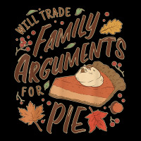 Funny Thanksgiving Will Trade Family Arguments For Pie Adjustable Cap | Artistshot