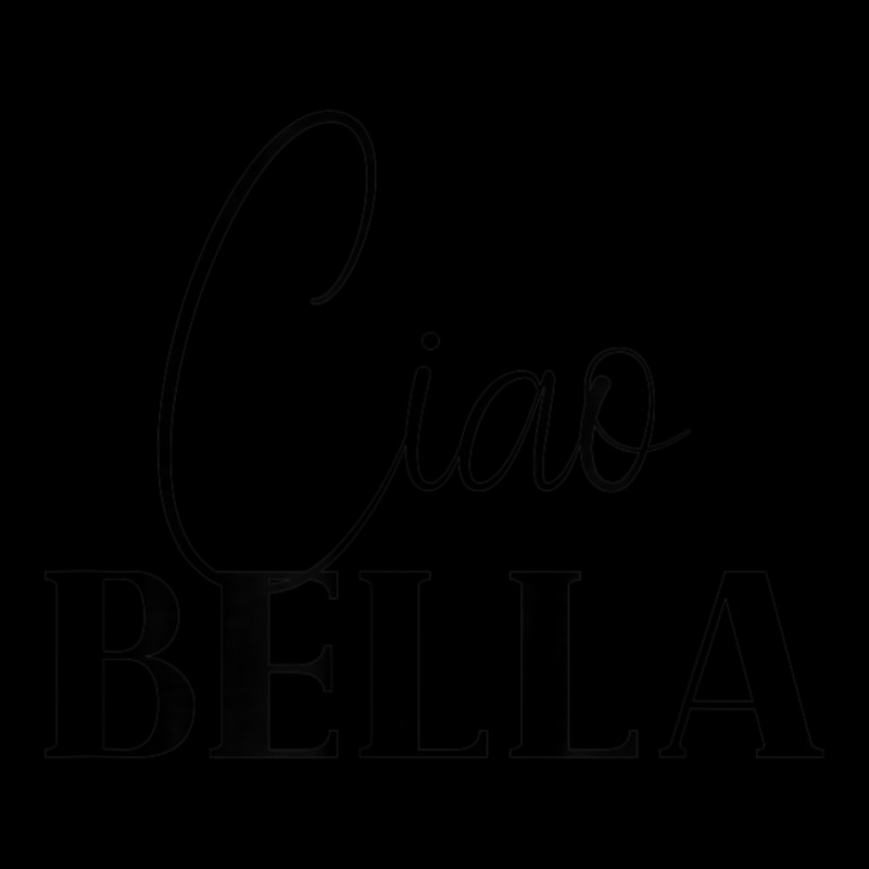 Ciao Bella. Cool For Italians Long Sleeve Shirts | Artistshot