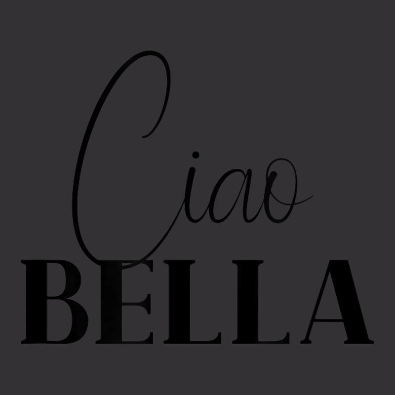 Ciao Bella. Cool For Italians Vintage Short | Artistshot