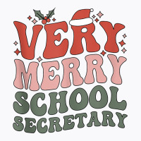 Merry School Secretary Christmas School Secretary Xmas Party Tank Top T-shirt | Artistshot