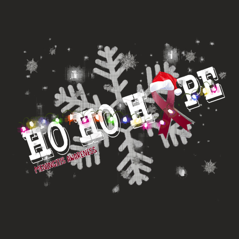 Meningitis Fighter Meningitis Awareness - Ho Ho Hope Cure Christmas Ladies Fitted T-Shirt by kerchingparticular | Artistshot