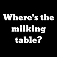 Where's The Milking Table Tank Top Zipper Hoodie | Artistshot