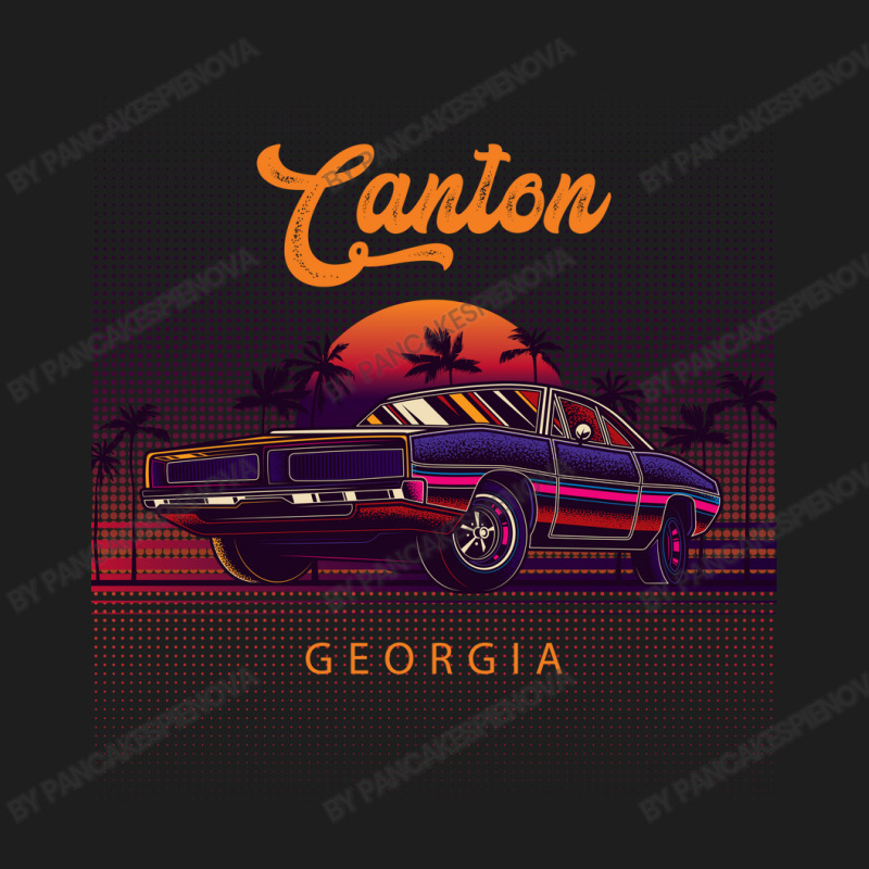 Canton Georgia Retro Vintage 80s 90s Muscle Cars Retrowave Aesthetic Classic T-shirt | Artistshot