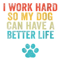 Womens I Work Hard So My Dog Can Have A Better Life Vintage Retro V Ne Youth Sweatshirt | Artistshot