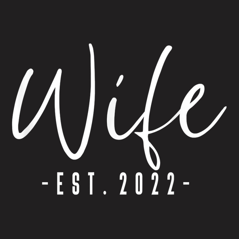 Wife Est 2022 Just Married Honeymoon Wedding Couples T Shirt T-shirt | Artistshot