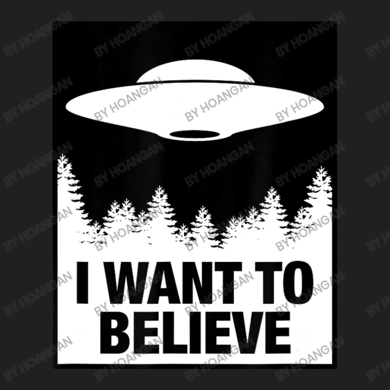 I Want To Believe Alien Spaceship Ufo T-shirt | Artistshot