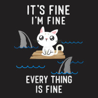 Womens It´s Fine I Am Fine Everything Is Fine Funny Cat V Neck T Shir T-shirt | Artistshot