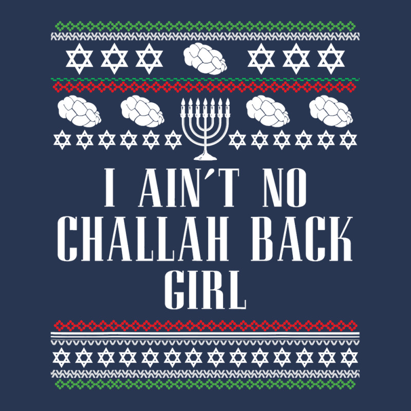 I Ain T No Challah Back Girl Funny Jewish Holiday Men Denim Jacket | Artistshot