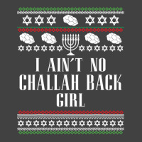 I Ain T No Challah Back Girl Funny Jewish Holiday Vintage T-shirt | Artistshot