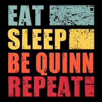 Personalised Name Eat Sleep Be Quinn Premium T Shirt Unisex Jogger | Artistshot