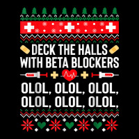 Deck The Halls With Beta Blockers Nurse Christmas Ugly Xmas T Shirt Adjustable Cap | Artistshot