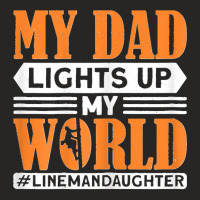 My Dad Lights Up My World Electrician Lineman Ladies Fitted T-shirt | Artistshot