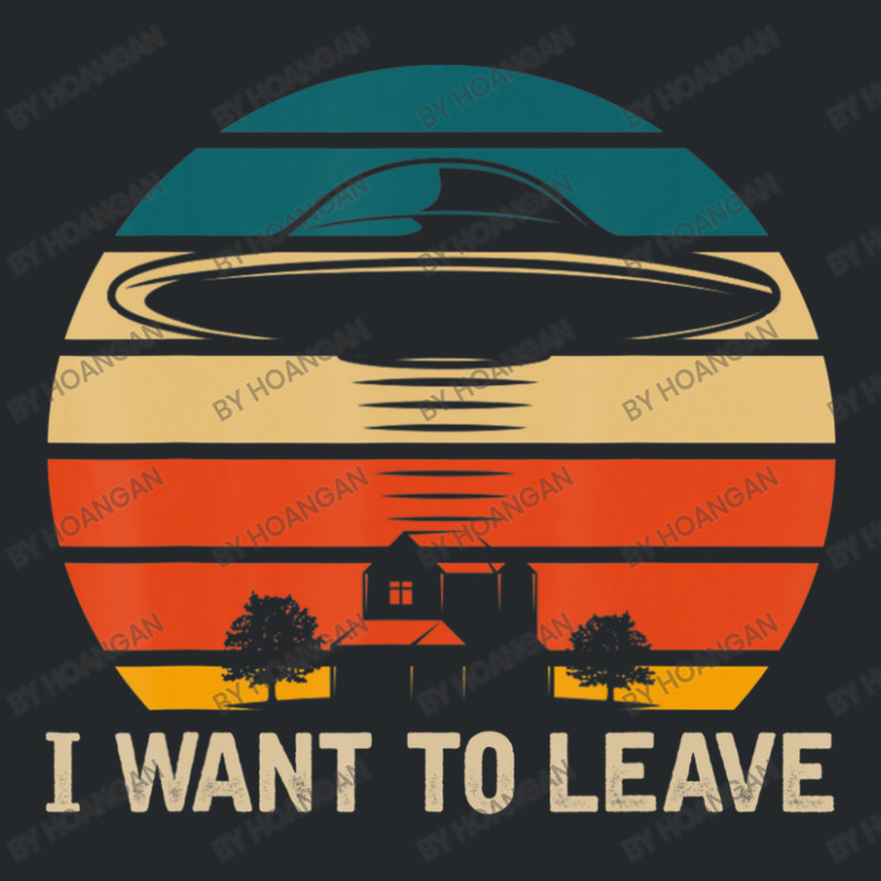 I Want To Leave Ufo Abduction Extraterrestrial Alien Crewneck Sweatshirt | Artistshot