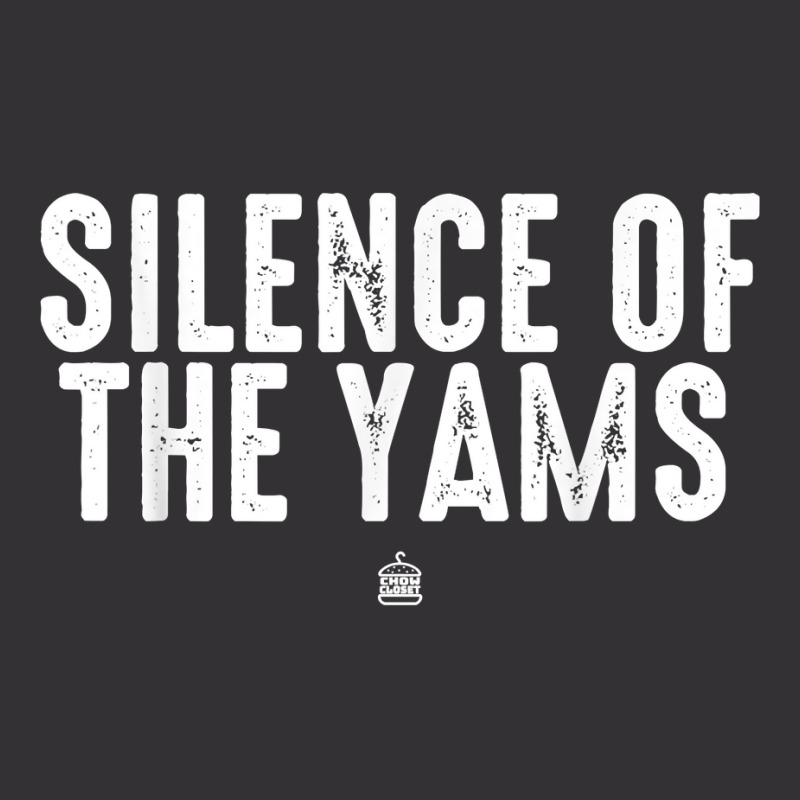 Silence Of The Yams Punsgiving.funny Group T Shirt Vintage Hoodie | Artistshot