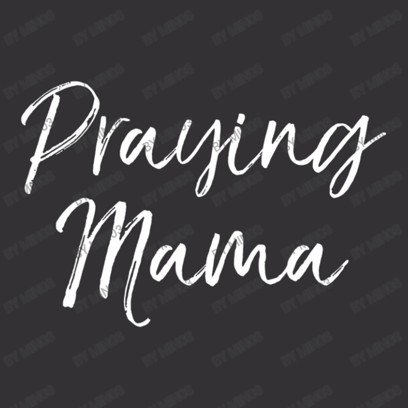 Christian Pray Mother's Day Prayer Warrior Praying Mama Vintage Hoodie | Artistshot