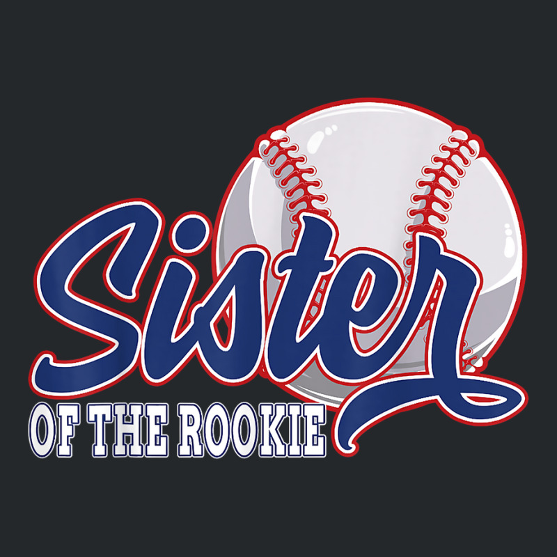 Sister Of The Rookie Baseball Birthday Funny Baseball Theme T Shirt Crewneck Sweatshirt by maecopaharo | Artistshot