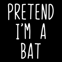 Pretend I'm A Bat Costume Halloween Lazy Easy Adjustable Cap | Artistshot