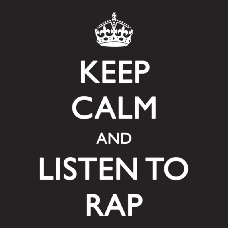 Keep Calm And Listen To Rap Vintage Cap | Artistshot