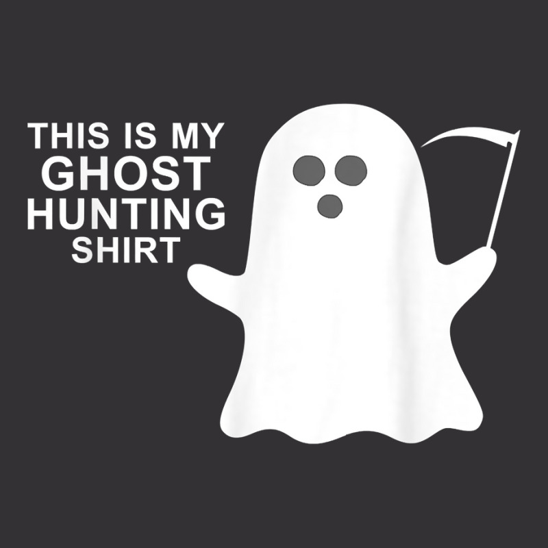 This Is My Ghost Hunting Halloween Shirt T Shirt Vintage Hoodie And Short Set by pofijinashu | Artistshot