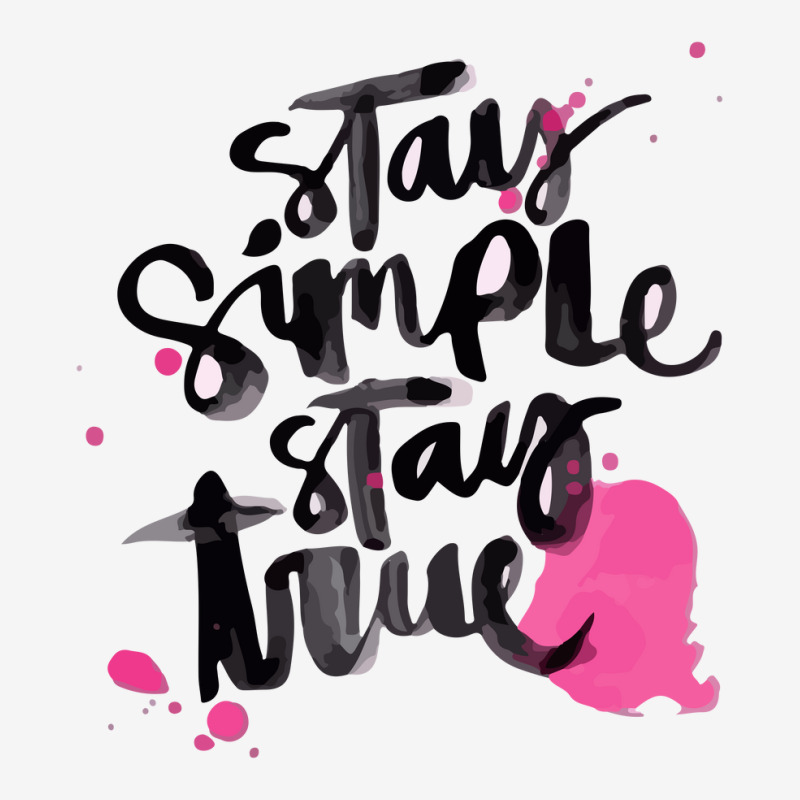 Stay Simple Stay True Adjustable Cap | Artistshot