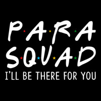 Para Squad Ill Be There For You  Grow With Me Gifts Adjustable Cap | Artistshot