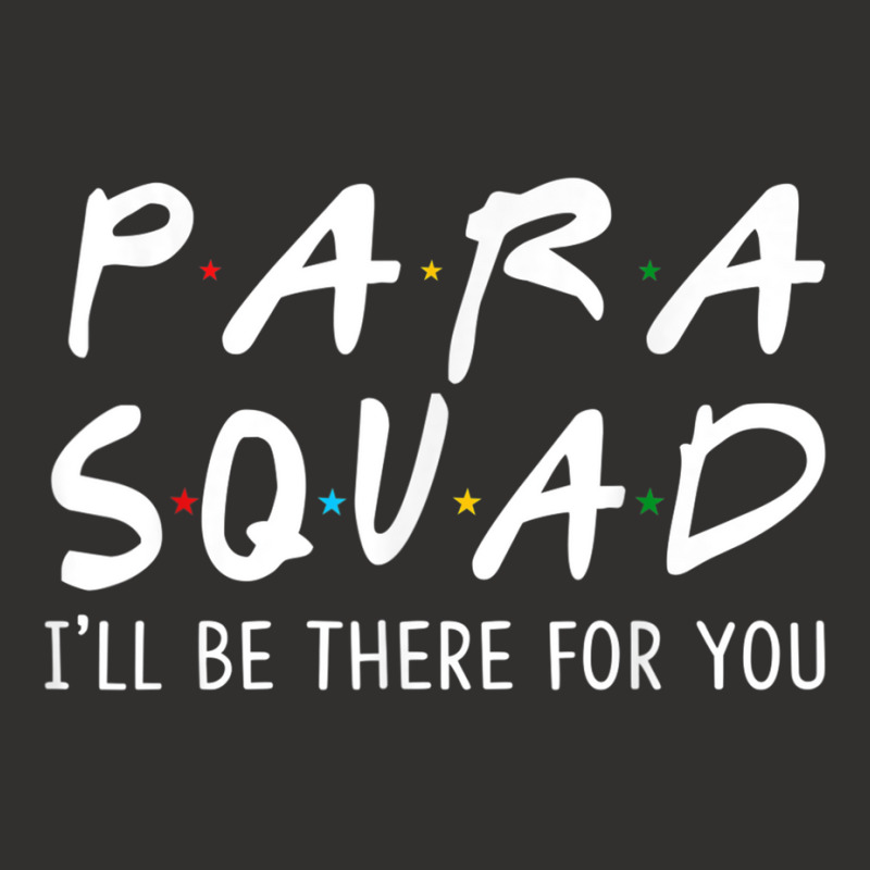 Para Squad Ill Be There For You  Grow With Me Gifts Champion Hoodie | Artistshot