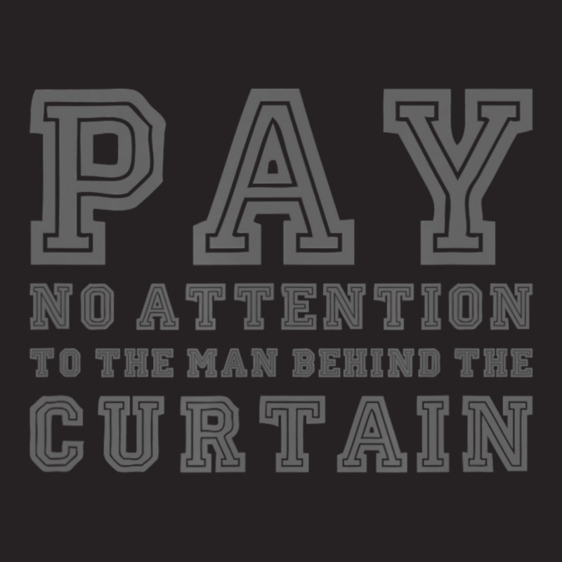 Pay No Attention To The Man Behind The Curtain Vintage Cap by cm-arts | Artistshot