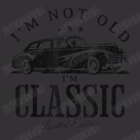 I'm Not Old I'm Classic Car & Wo Vintage Hoodie | Artistshot