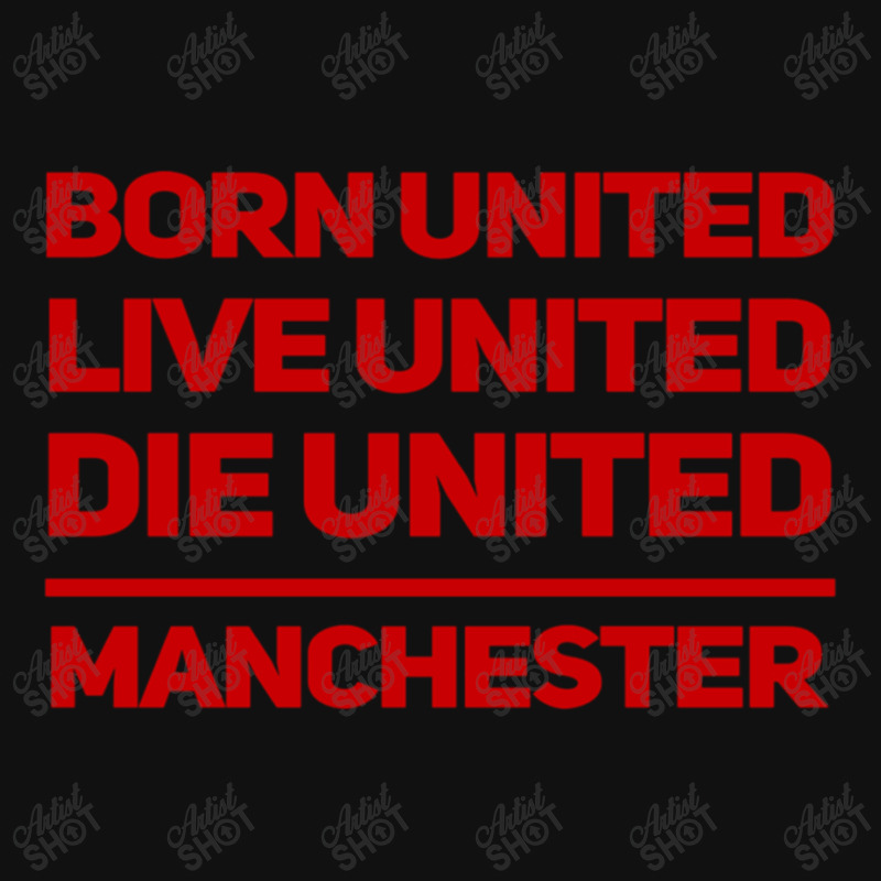 Born United Live United Die United For Manchester Fan Classic Landscape Canvas Print | Artistshot