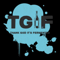 Beer - Tgif - Thank God It's Fermented (white) Pocket T-shirt | Artistshot