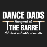 Dance Dads Hang Out At The Barre Make It A Double Pirouette Ladies Polo Shirt | Artistshot