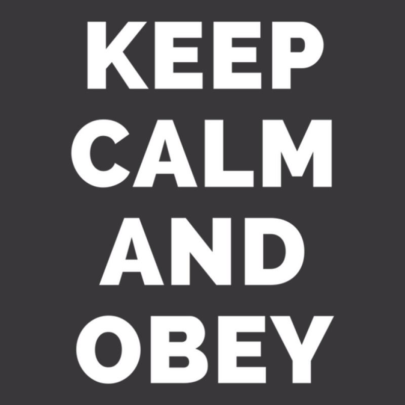 Keep Calm And Obey - Black And White Simple Font - Funny Meme Sarcasti Ladies Curvy T-Shirt by LarryCory | Artistshot