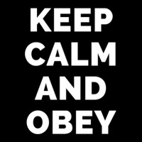 Keep Calm And Obey - Black And White Simple Font - Funny Meme Sarcasti Cropped Sweater | Artistshot