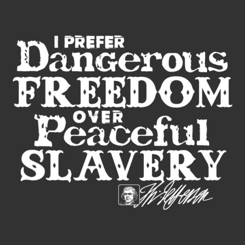 Dangerous Freedom Over Peaceful Slavery Jefferson Baby Bodysuit | Artistshot