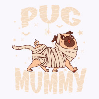 Trendy Halloween Dog Meme Pug Owner Costume Pug Mummy Long Sleeve T Sh Tank Top | Artistshot