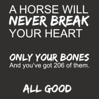 A Horse Will Never Break Your Heart   Horseback Rider Horses Pullover Champion Hoodie | Artistshot