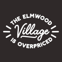 Buffalo Elmwood Village Is Overpriced Racerback Tank | Artistshot