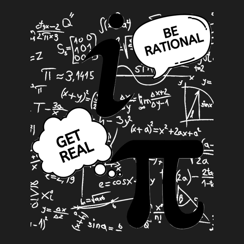 Be Rational Get Real Classic T-shirt by cm-arts | Artistshot