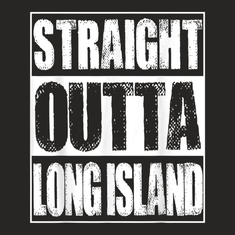 Vintage Straight Outta Long Island New York Gift Ladies Fitted T-Shirt by StarActon | Artistshot