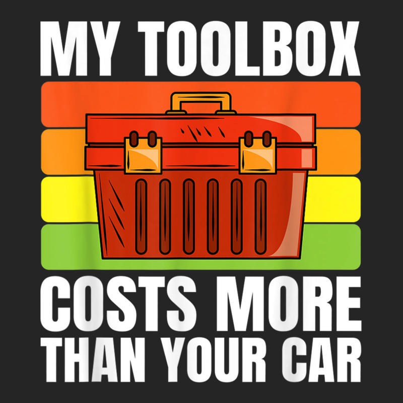 My Toolbox Costs More Than Your Car Motor Vehicle Mechanics Unisex Hoodie by Stunner | Artistshot