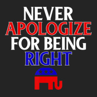 Republican Never Apologize For Being Right 3/4 Sleeve Shirt | Artistshot