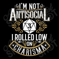 Not Antisocial, Rolled Low Charisma Funny Rpg Loves Dragons Adjustable Cap | Artistshot