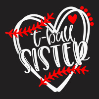 Womens Tball Sister, T Ball Tshirt, Girls T Ball Heart T-shirt | Artistshot