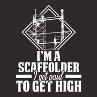 Scaffolder I Get Paid Scaffold Builder Scaffolding Racerback Tank | Artistshot